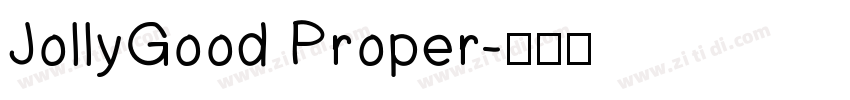 JollyGood Proper字体转换
